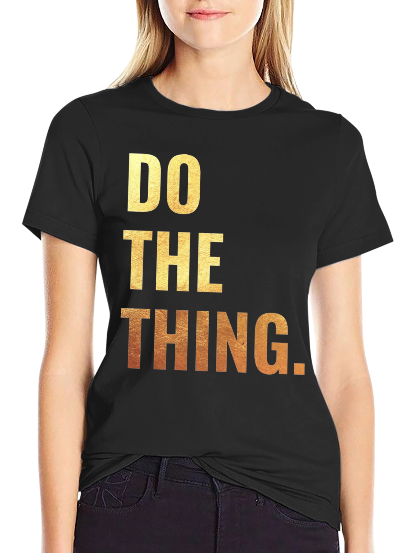 Inspirational Do The Thing Graphic Tee