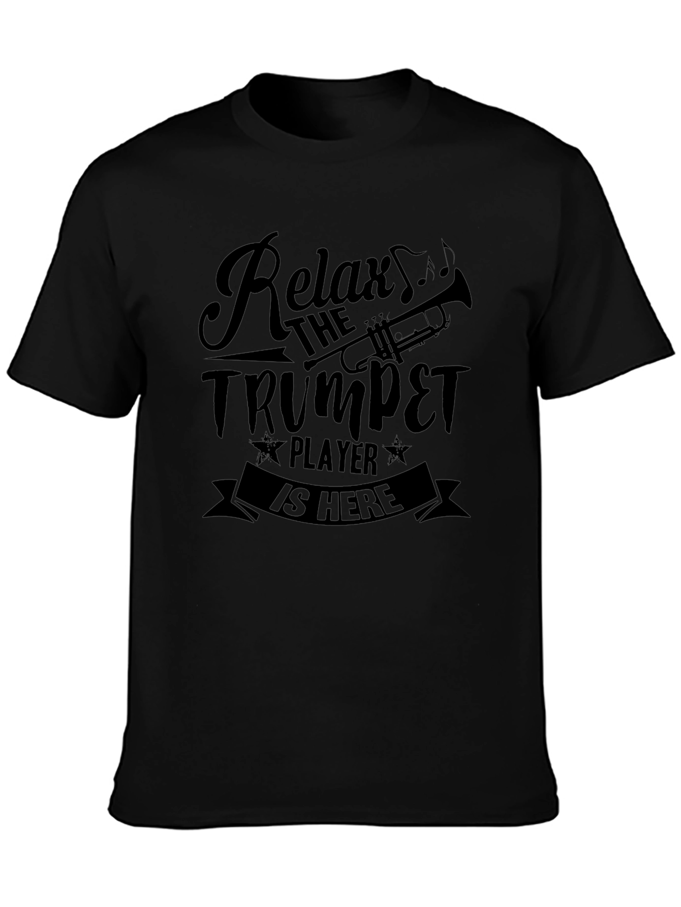 Relax Trumpet Player T-Shirt - Black Musician Tee