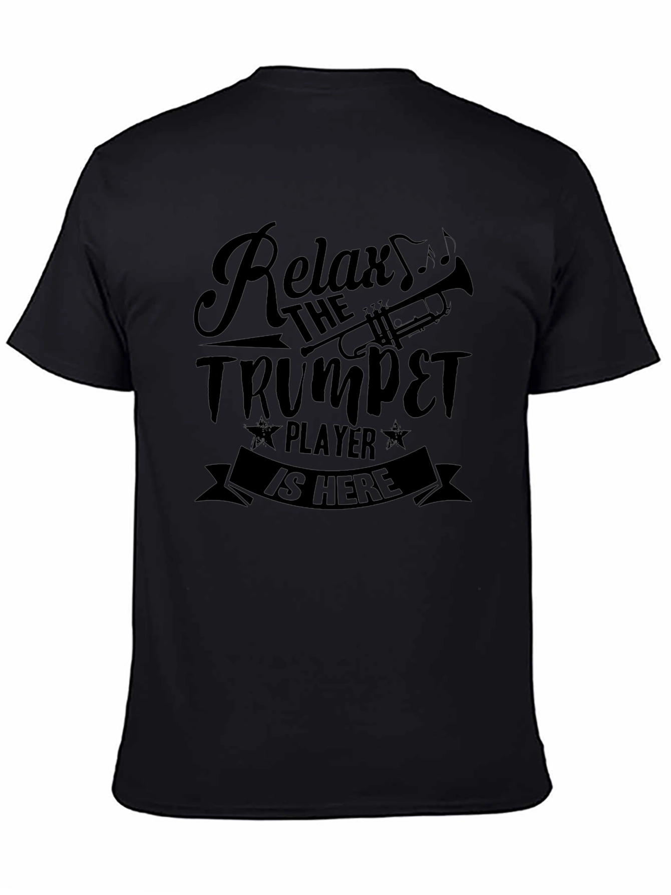 Relax Trumpet Player T-Shirt - Black Musician Tee