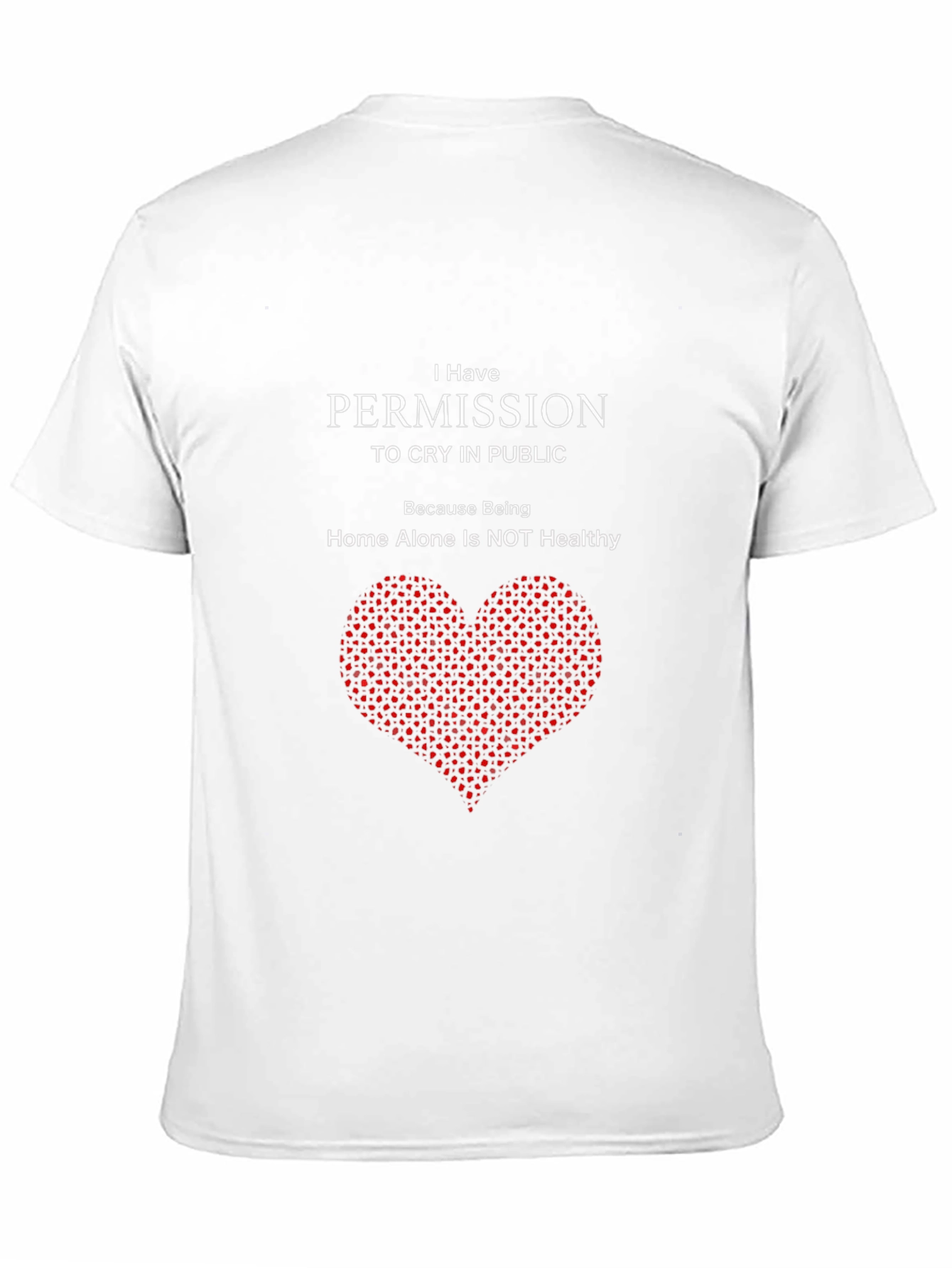 Permission to Cry in Public T-Shirt