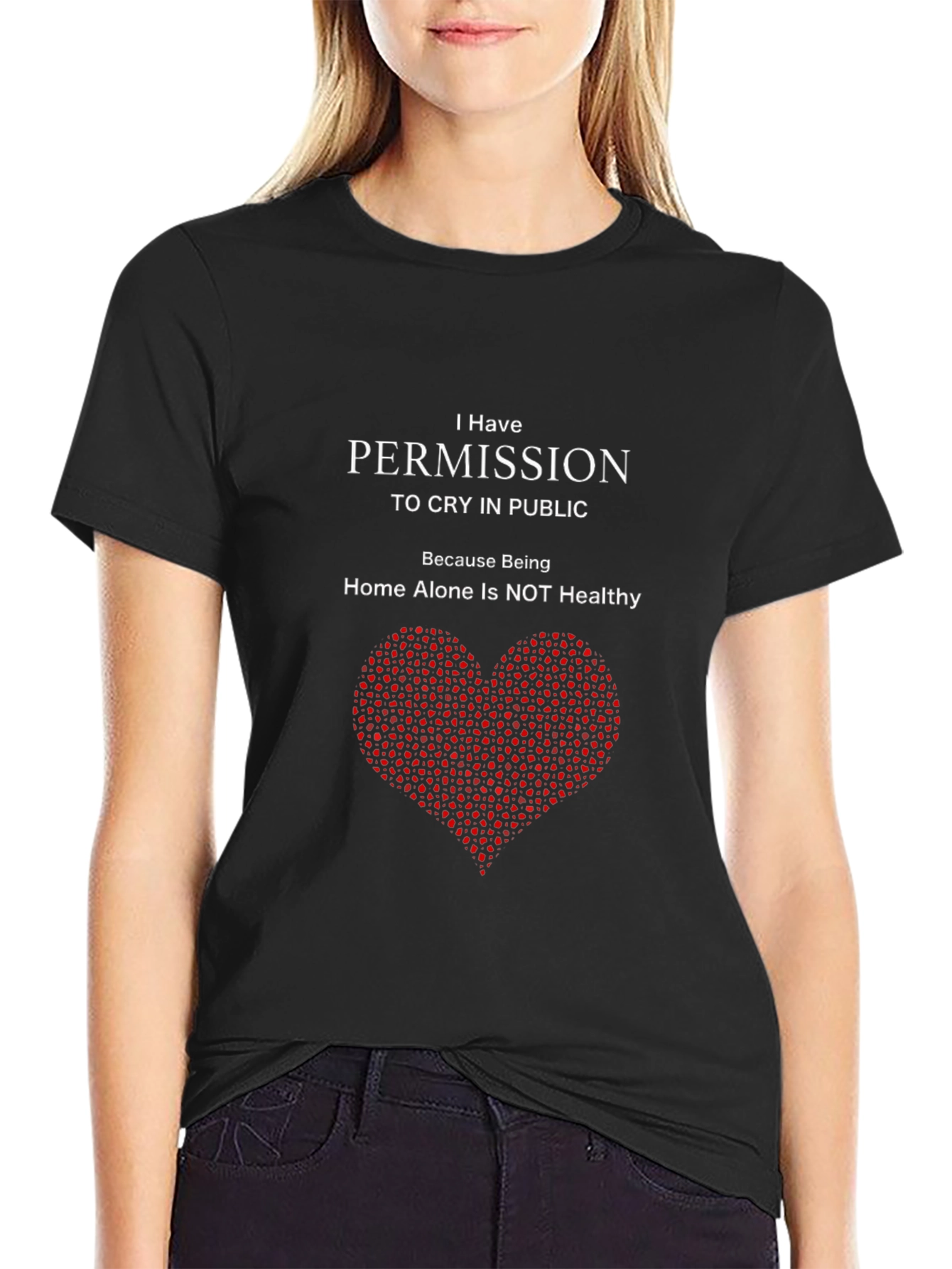 Permission to Cry in Public T-Shirt