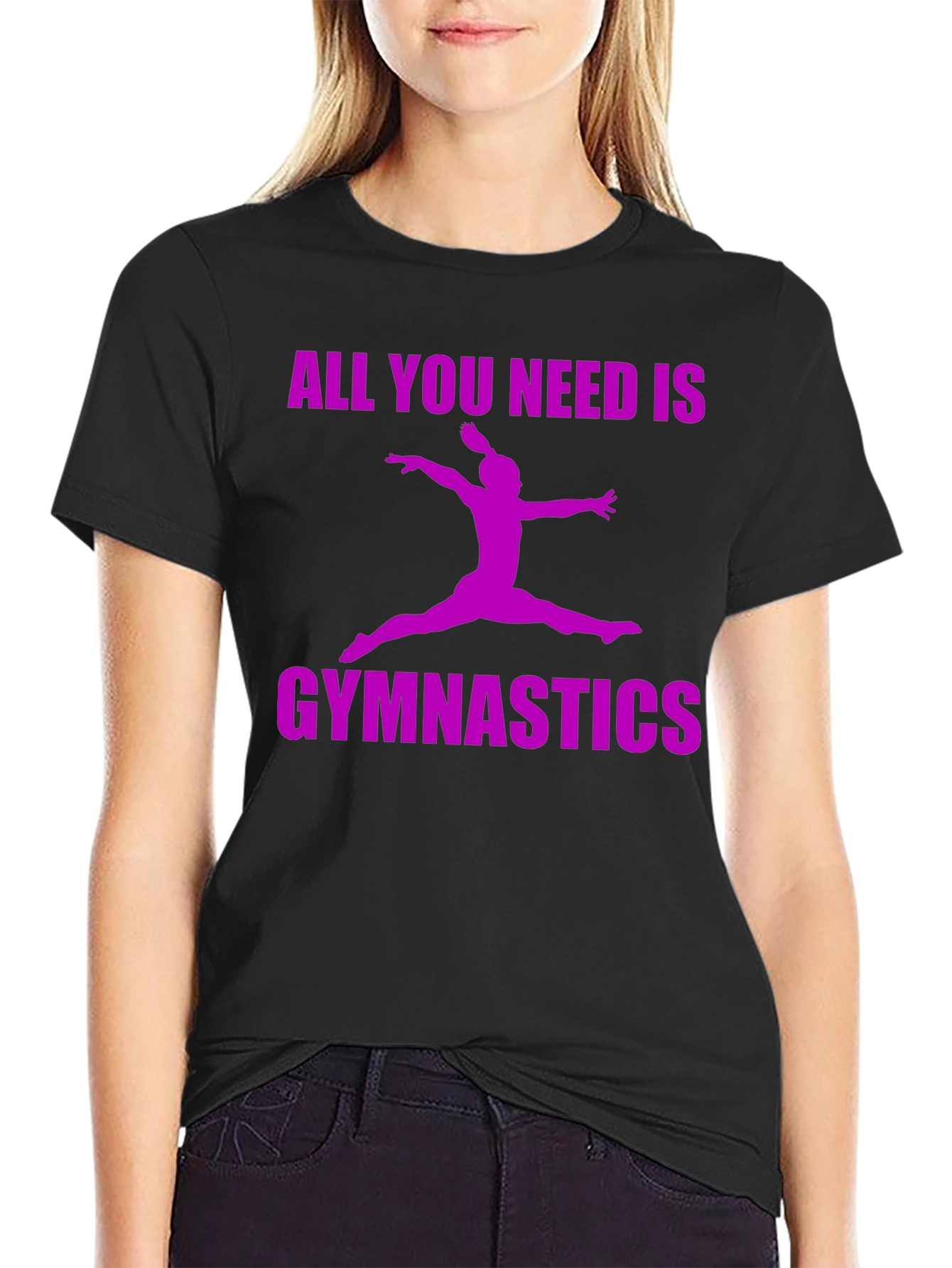 Gymnastics All You Need T-Shirt