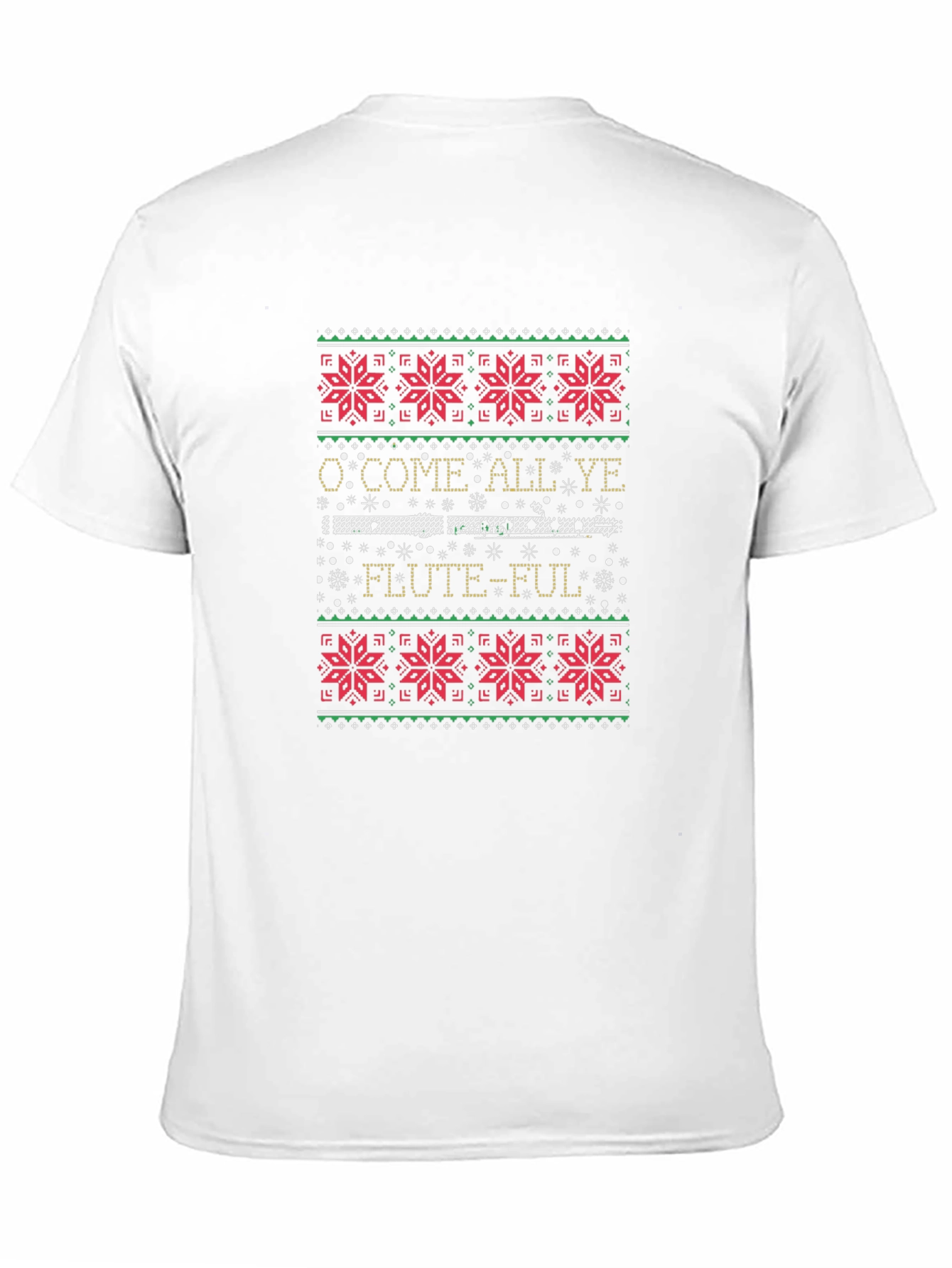 O Come All Ye Flute-Ful Ugly Christmas Sweater T-Shirt