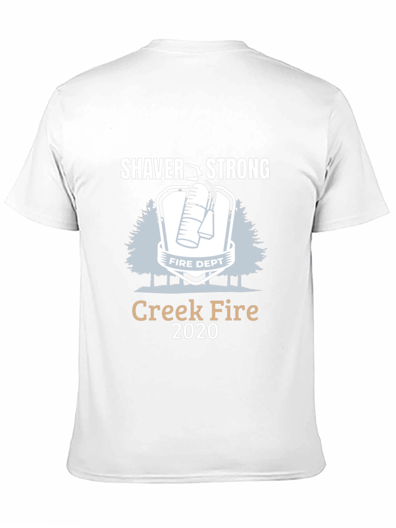 Shaver Strong Creek Fire 2020 Black T-Shirt