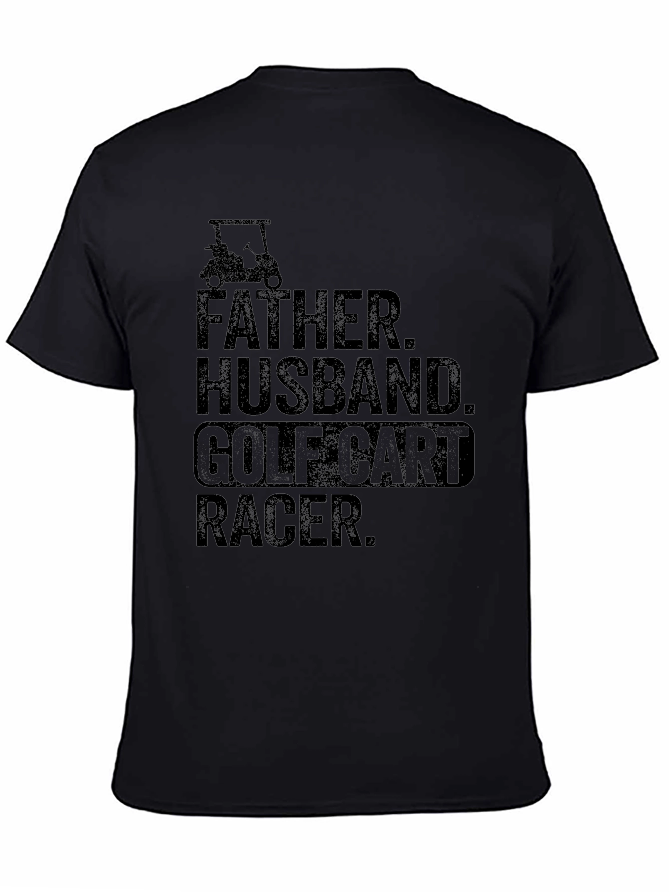 Father Husband Golf Cart Racer T-Shirt