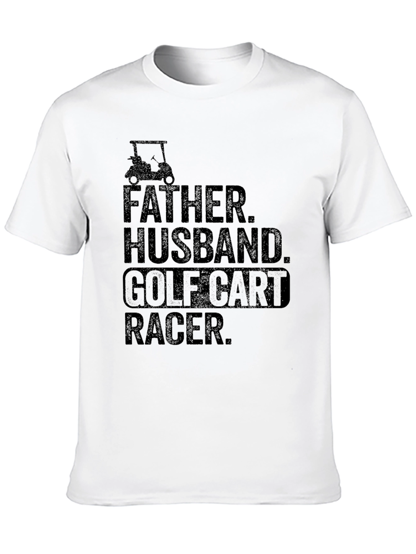Father Husband Golf Cart Racer T-Shirt