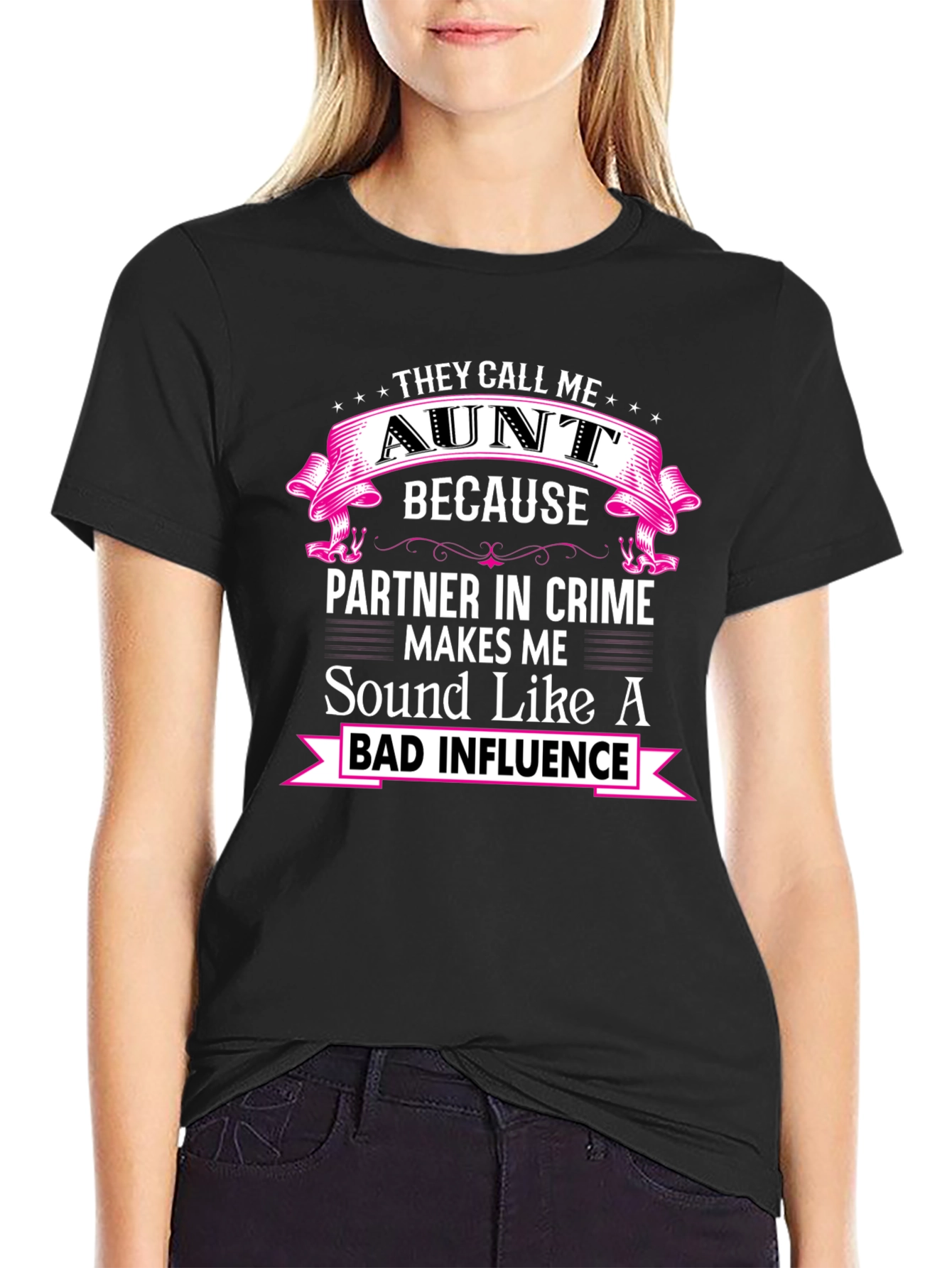 They Call Me Aunt T-Shirt