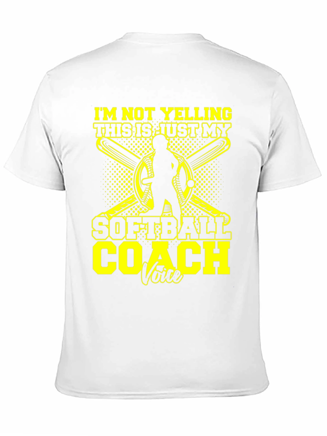 Softball Coach T-Shirt - Im Not Yelling!