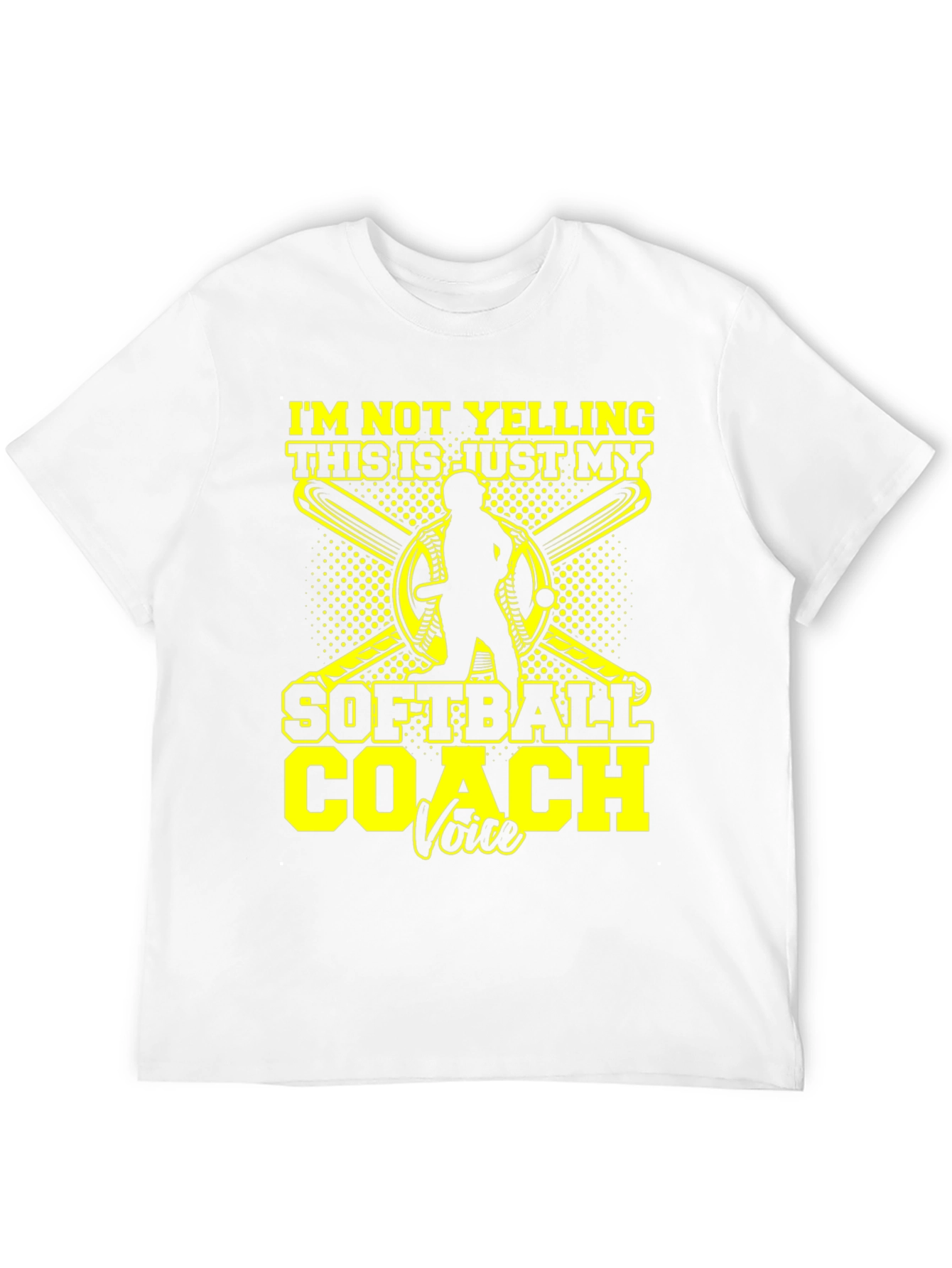 Softball Coach T-Shirt - Im Not Yelling!