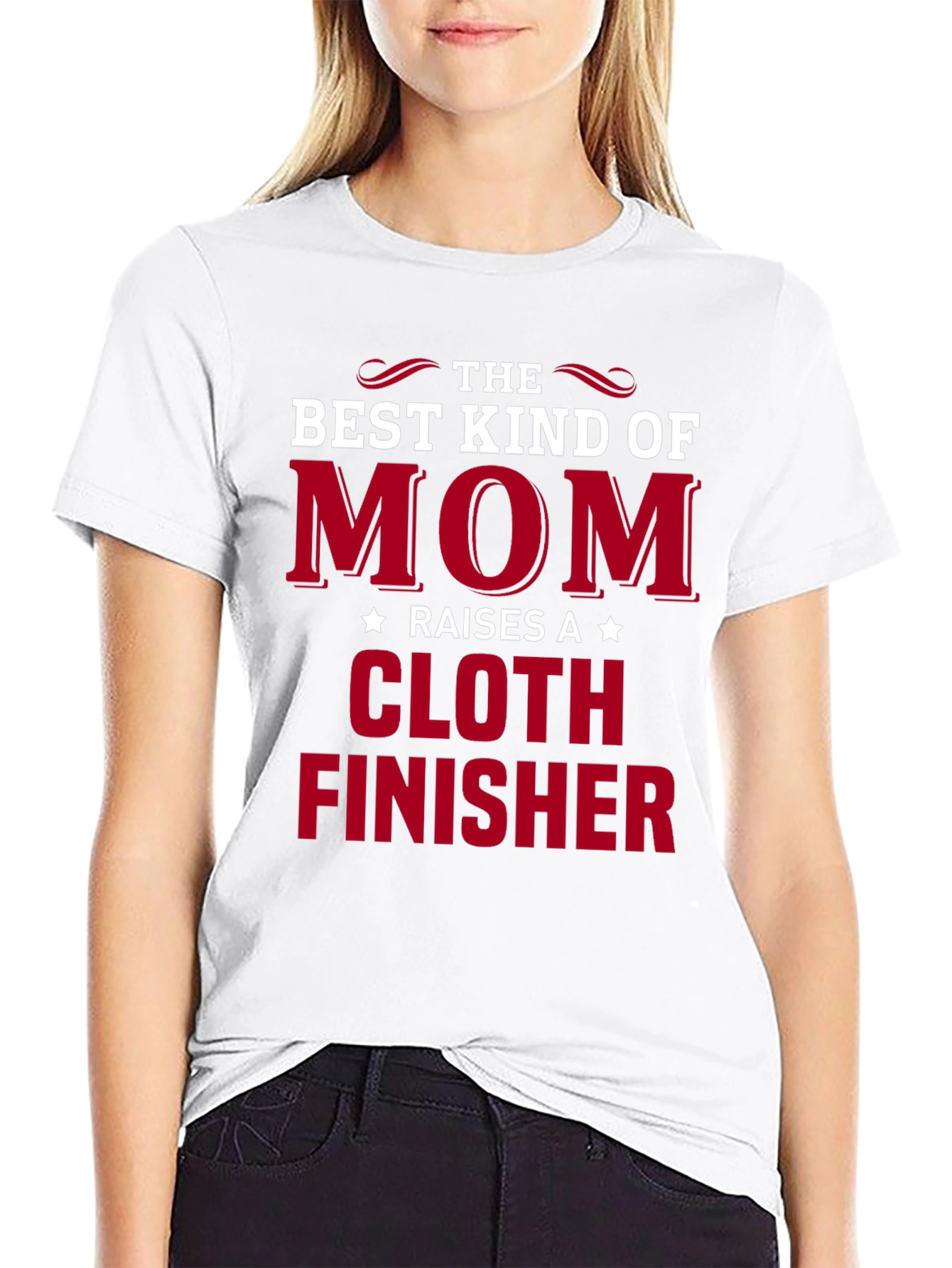 Best Kind of Mom Cloth Finisher T-Shirt