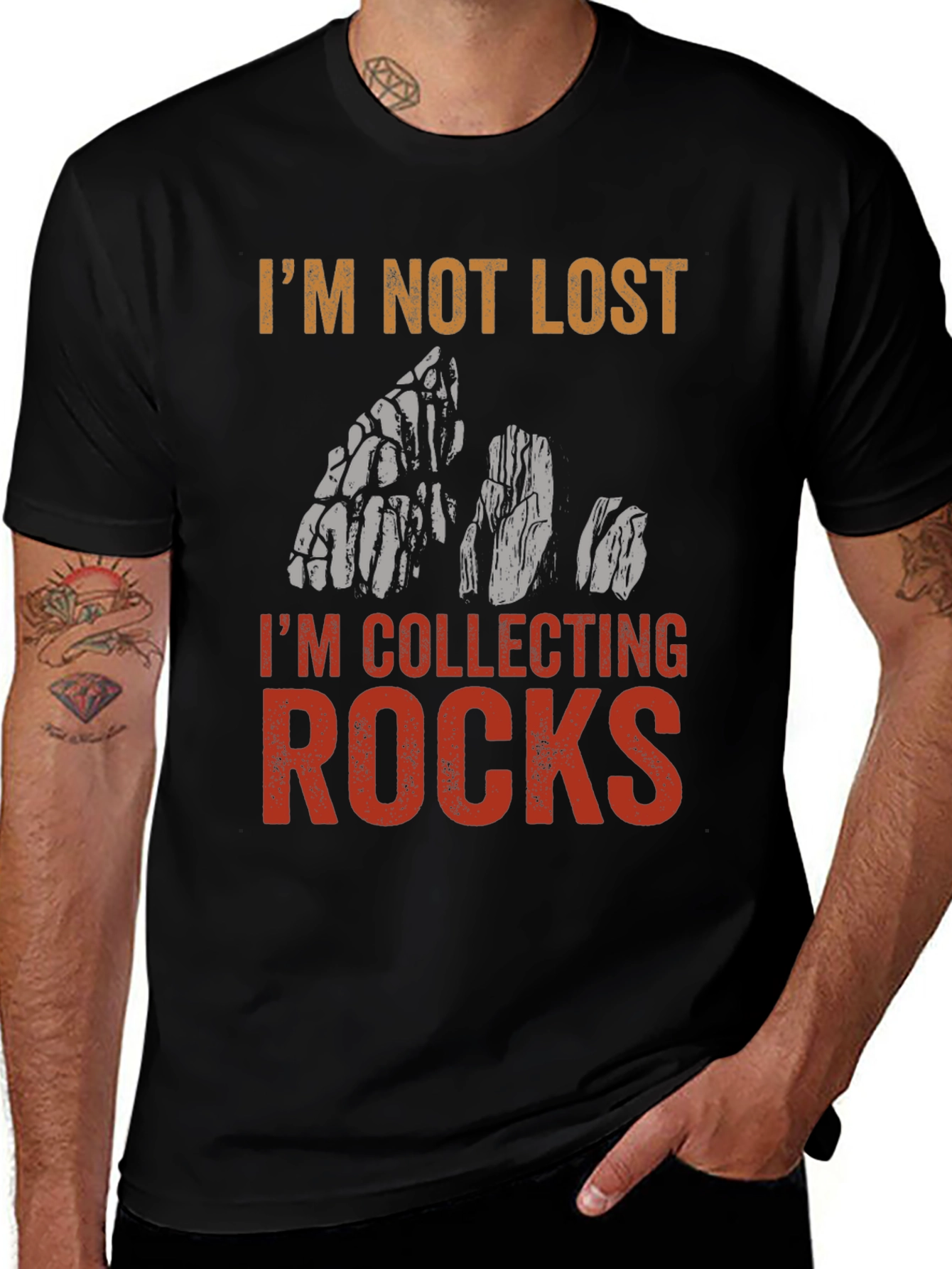 Im Not Lost Im Collecting Rocks T-Shirt