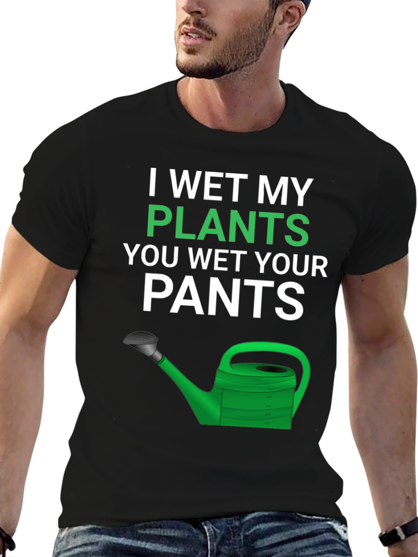 Funny Gardening T-Shirt - I Wet My Plants